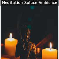 Meditation Solace Ambience