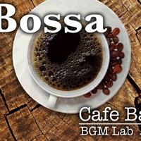 Cafe Bar Music BGM Lab