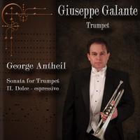 George Antheil: Sonata for Trumpet: II. Dolce – Espressivo