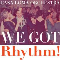 We Got Rhythm! - Swing into the New Year with Casa Loma Orchestra