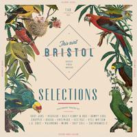 This Ain't Bristol - Selections