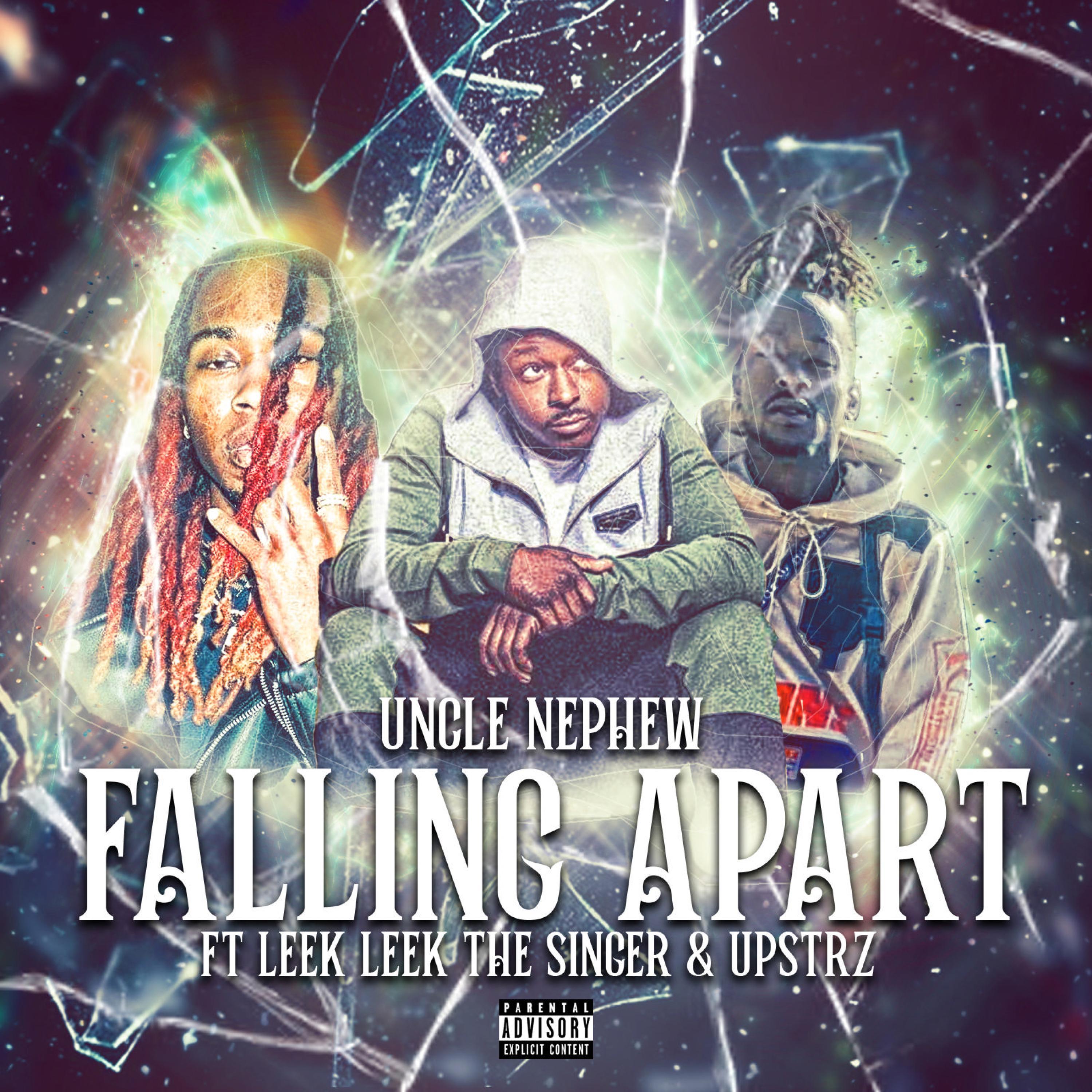 Falling Apart (feat. Leek Leek Tha Singer & Upstrz)