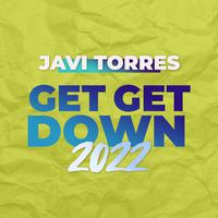 Get Get Down (2022 Remix)