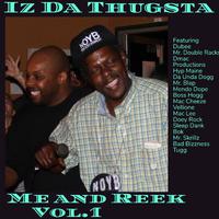 Me and Reek vol. 1