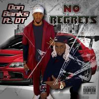 No Regrets (feat. DT Wavyy)