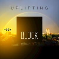 Block: Uplifting