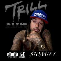 Trill Style (feat. S.I.D)