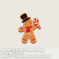 Impeccabili sinfonie latin jazz per il cenone di natale