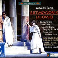 PACINI, G.: Ultimo giorno di Pompei (L') [Opera] (Festival della Valle d'Itria, 1996)