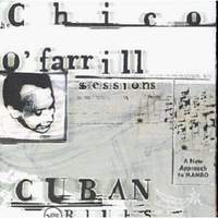 Cuban Blues: The Chico O'Farrill Sessions