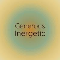 Generous Inergetic