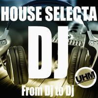 House Selecta