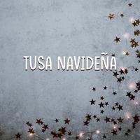 Tusa Navideña