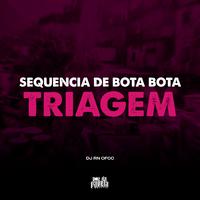 Sequência de Bota Bota x Triagem