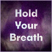 Hold Your Breath (The Amazing Digital Circus)