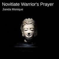 Novitiate Warrior's Prayer