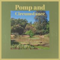 Pomp and Circumstance