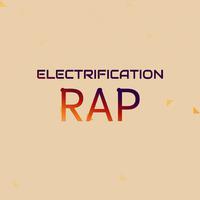 Electrification Rap