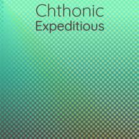 Chthonic Expeditious