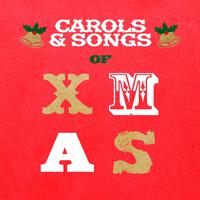 Carols & Songs of Xmas