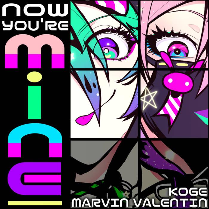 Now You're Mine (ft. Koge)