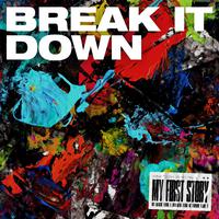 BREAK IT DOWN