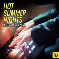 Hot Summer Nights with Rock & Roll, Vol. 2