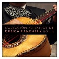 Colección 20 Éxitos de Música Ranchera Vol. 2