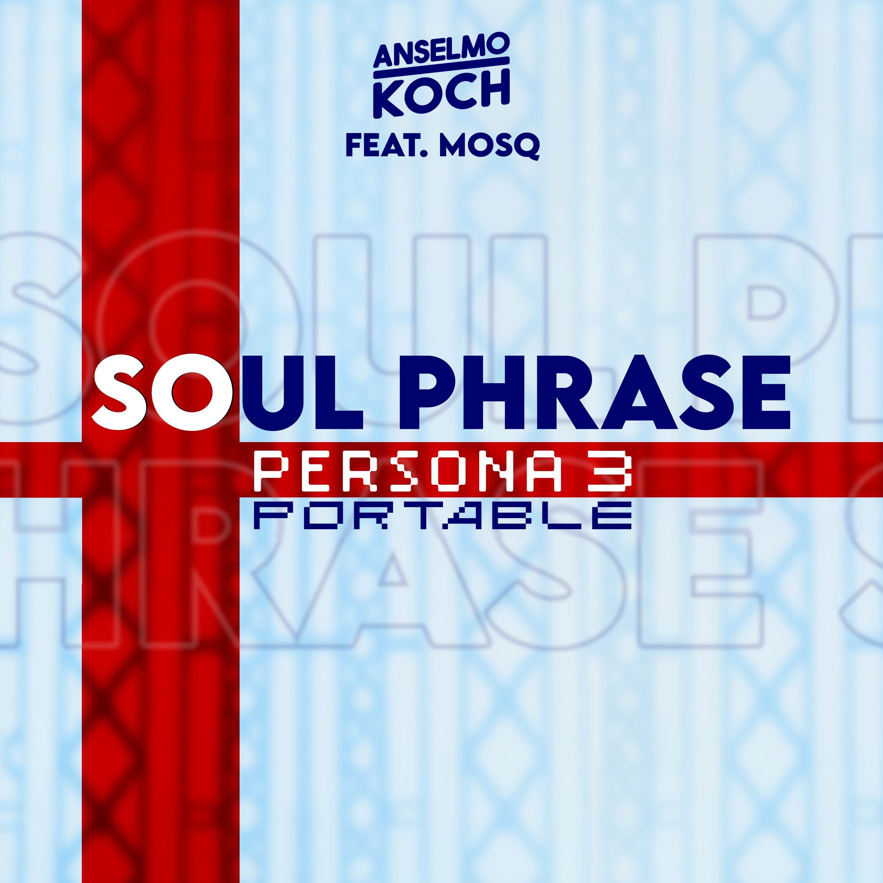 Soul Phrase (Persona 3 Portable)