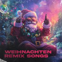 Weihnachten Remix Songs