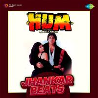 Hum - Jhankar Beats