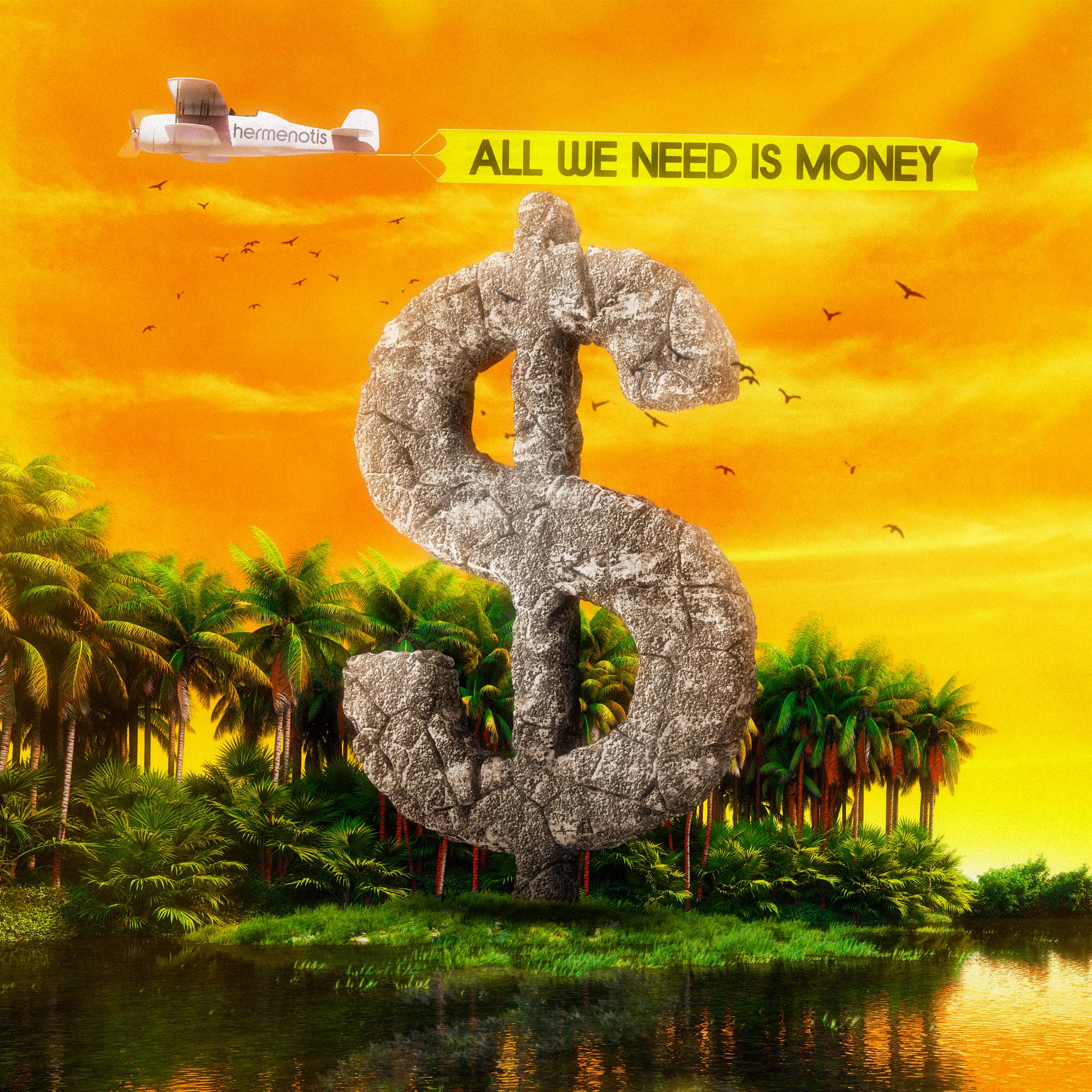 All we need is the money