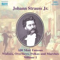 STRAUSS II, J.: 100 Most Famous Works, Vol. 1