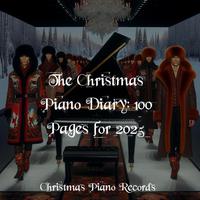 The Christmas Piano Diary: 100 Pages for 2025