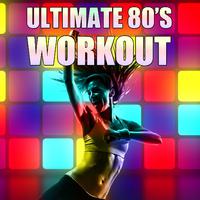 Ultimate 80's Workout: One Hour Long Playlist of the Best Songs from the 80's for Working Out