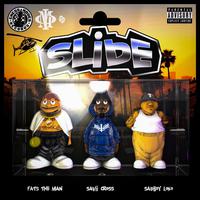 Slide (feat. Sadboy Loko & Fats the Man)