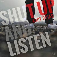 Shut Up And Listen