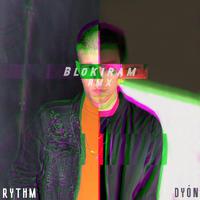 Blokiram (feat. RYTHM)