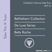 Deluxe Series Volume 64 (Bethlehem Collection): Take the 'A' Train