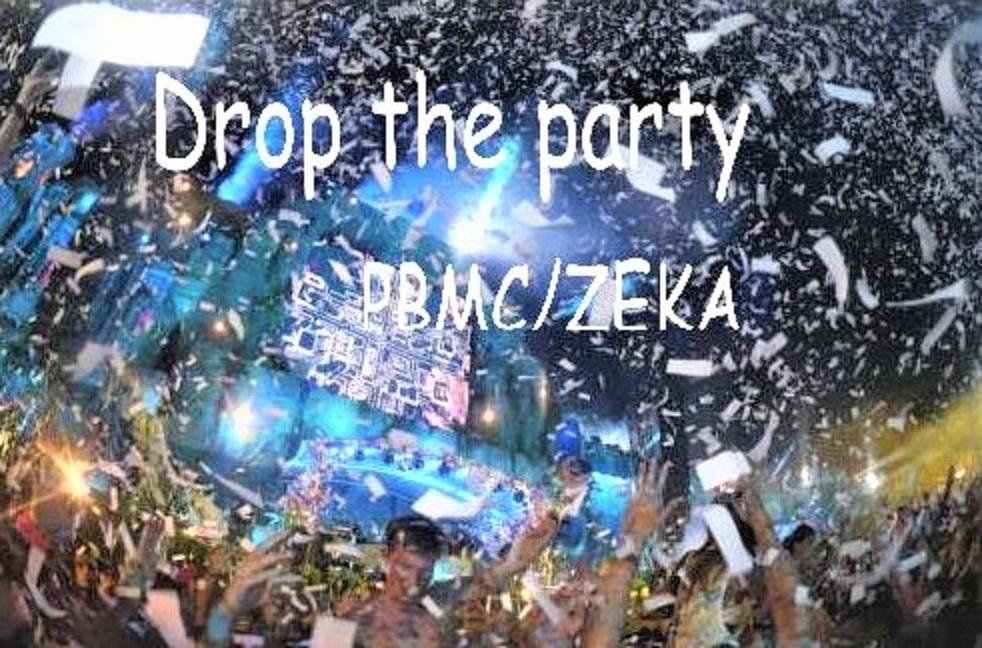 Drop the party