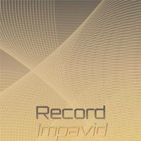 Record Impavid