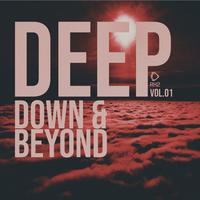 Deep Down & Beyond, Vol.01