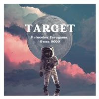 Target (feat. Gwan9000)