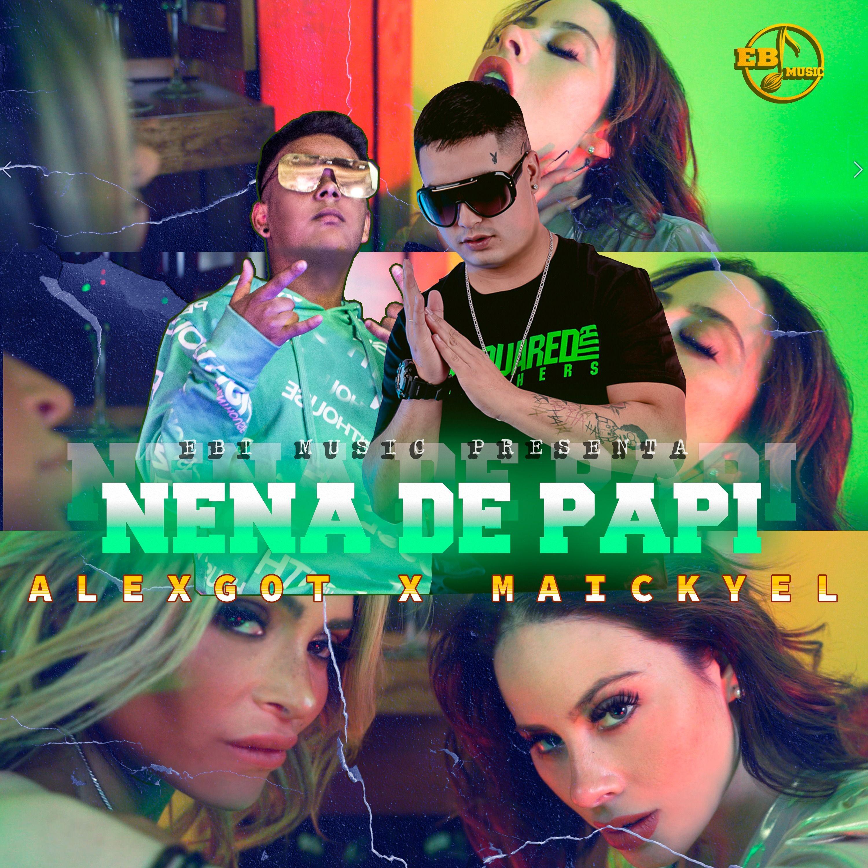 Nena de Papi，Maickyel，《Nena de Papi》专辑，《Nena de Papi》专辑下载，《...