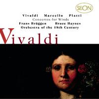 Vivaldi: Concerti for Flute, Strings and Basso continuo, Op.10, Nos. 1-6; Marcello/Platti: Concerti for for Oboe, Strings and Basso continuo