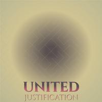 United Justification