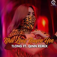 Nhói Lòng Thuyền Hoa (Qinn Remix)