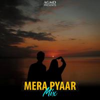 Mera Pyaar (Mix)