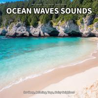 * * Ocean Waves Sounds for Sleep, Relaxing, Yoga, Noisy Neighbors