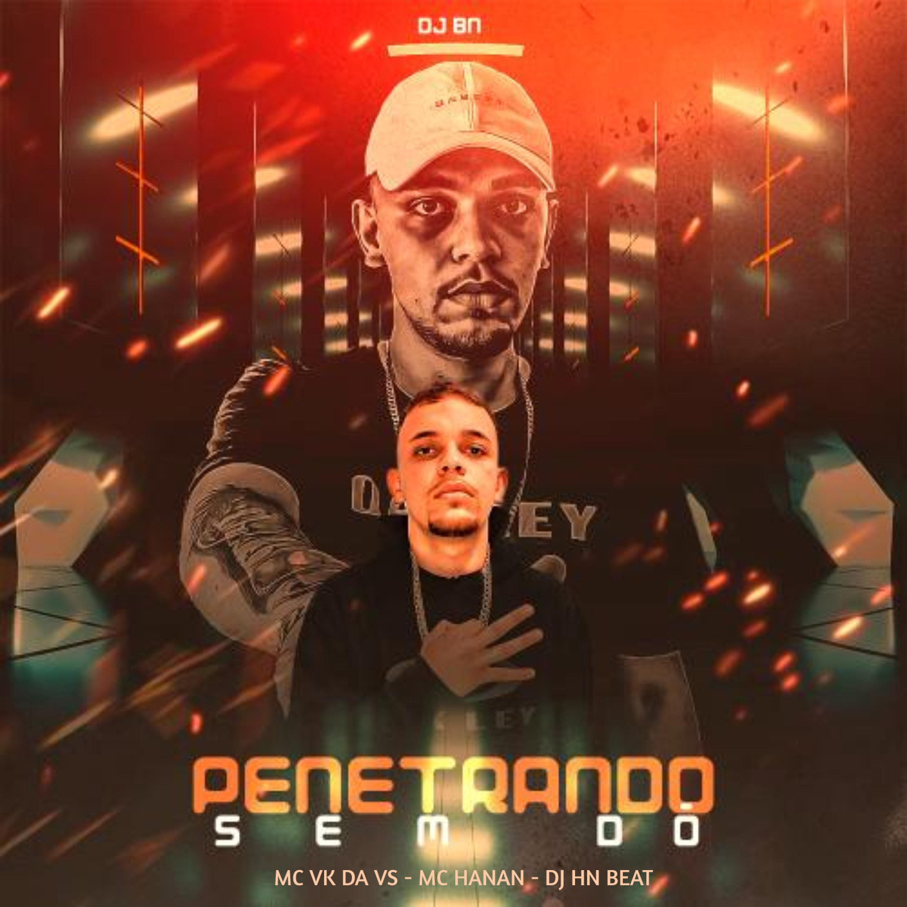 Penetrando Sem Dó (feat. dj hn beat)